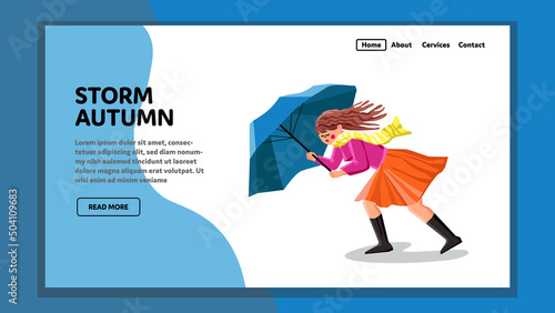 In Storm Autumn Weather Walking Young Girl Vector. Woman With Umbrella Accessory Try To Walk In Rainy And Windy Storm Autumn. Character Lady Strong Wind Web Flat Cartoon Illustration