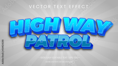 high way patrol text effect 3d looks