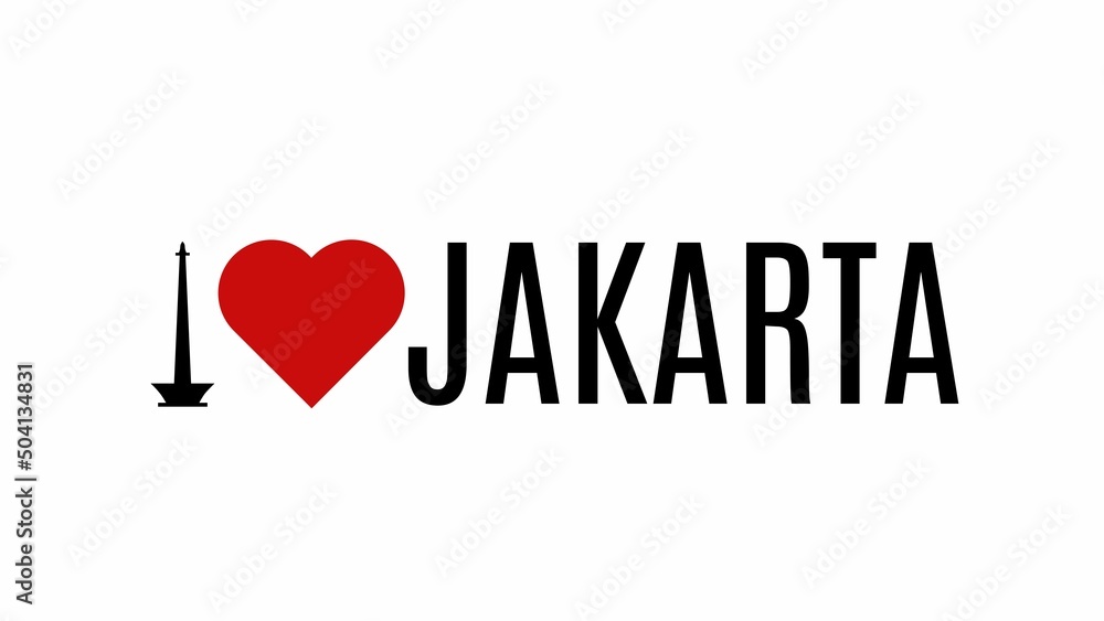 I love Jakarta, with the silhouette of Monas. suitable for Jakarta anniversary