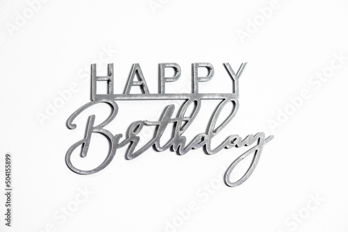 Photography Happy Birthday. Greeting. Plexiglas product. Topper