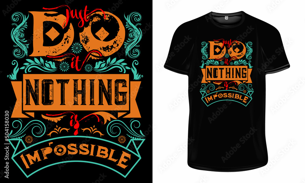Just Do itNothing is ImpossibleInspirational QuotesMotivational