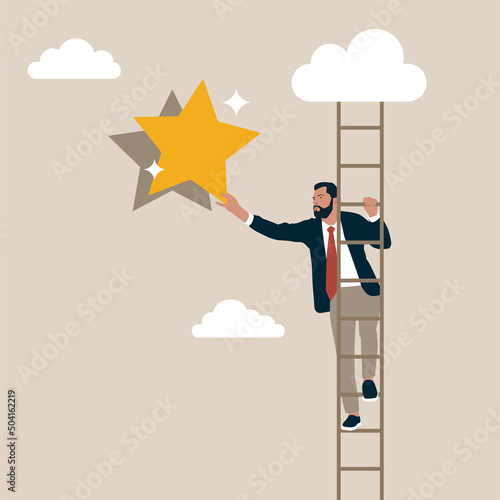 Аmbitious businessman climbing ladder to the the top and reaching for the shining star. Business opportunity, ladder of success or aspiration to achieve business goal concept.