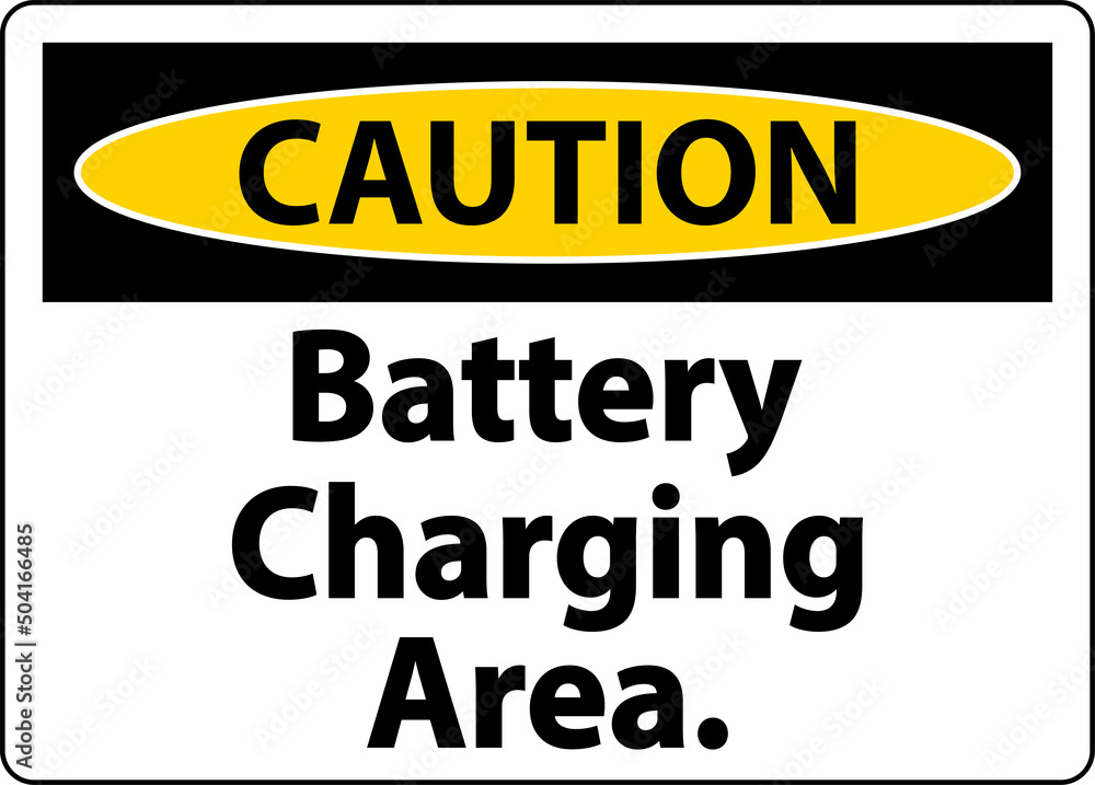 Caution Battery Charging Area Sign On White Background Caution Battery Charging Area Sign On White Background