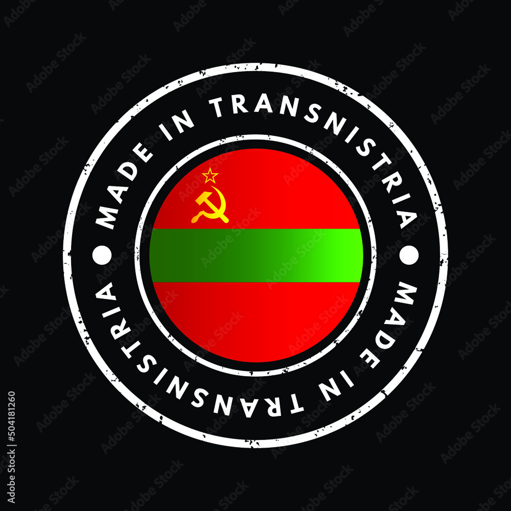 Made in Transnistria text emblem stamp, concept background Made in Transnistria text emblem stamp, concept background