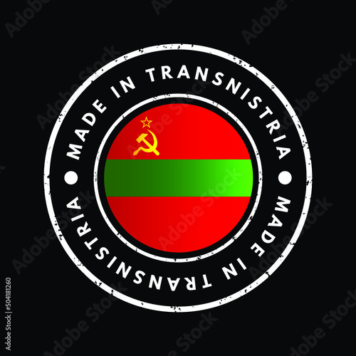 Made in Transnistria text emblem stamp, concept background photo