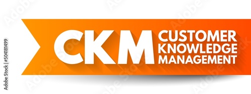 Canvas CKM Customer Knowledge Management - emerges as a crucial element for customer-or