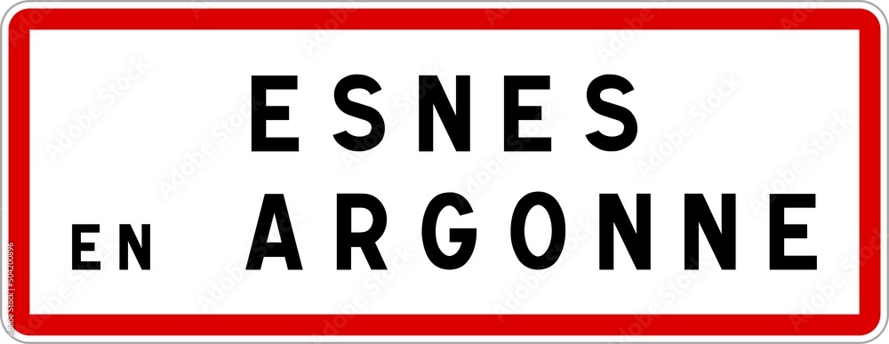 Panneau entrée ville agglomération EsnesenArgonne / Town entrance