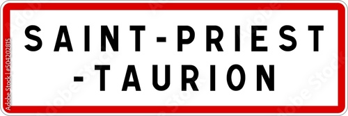 Panneau entrée ville agglomération Saint-Priest-Taurion / Town entrance sign Saint-Priest-Taurion
