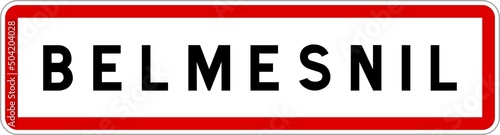 Panneau entrée ville agglomération Belmesnil / Town entrance sign Belmesnil