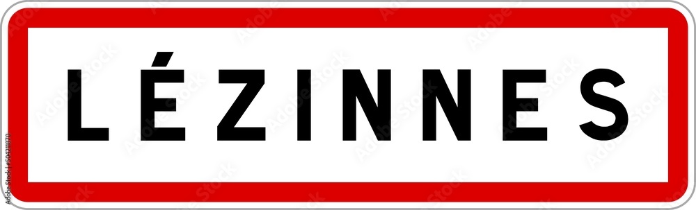 Panneau entrée ville agglomération Lézinnes / Town entrance sign Lézinnes