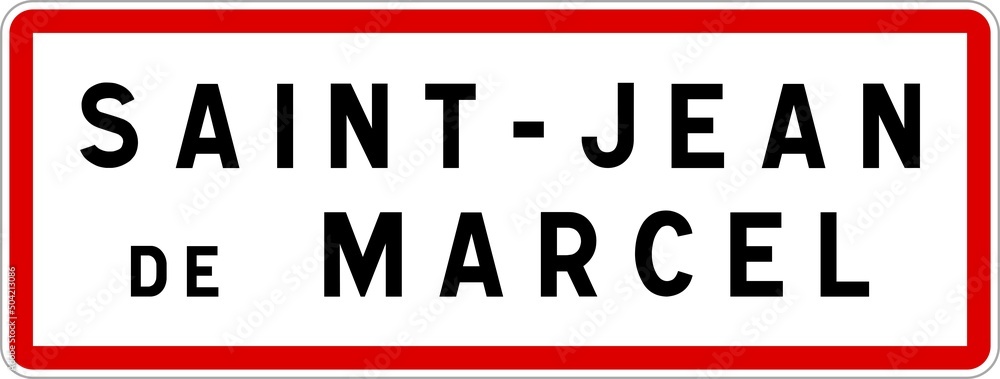 Panneau entrée ville agglomération Saint-Jean-de-Marcel / Town entrance sign Saint-Jean-de-Marcel