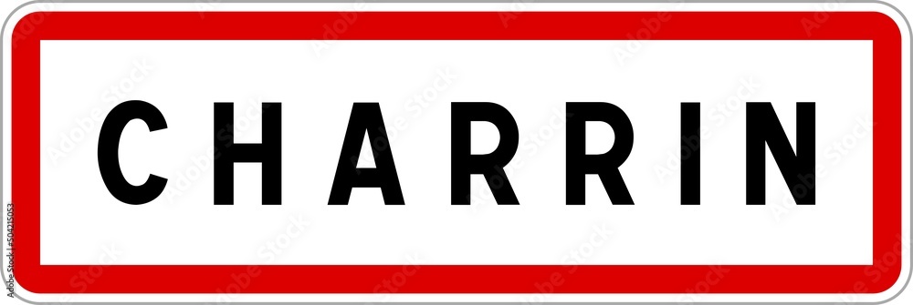 Panneau entrée ville agglomération Charrin / Town entrance sign Charrin
