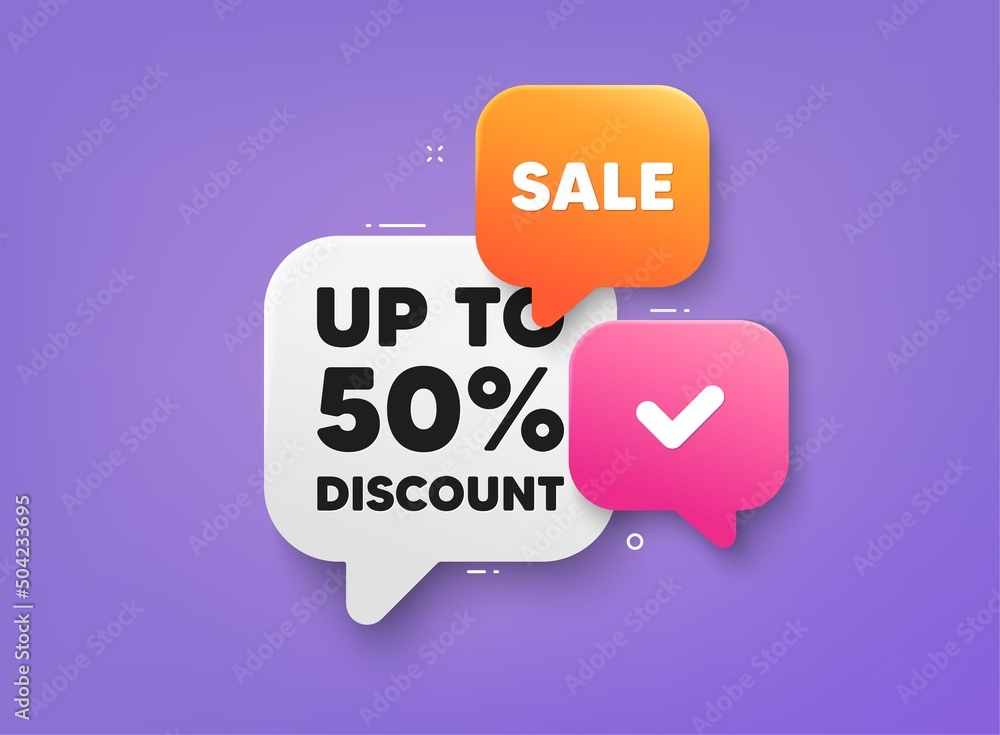 Up to 50 percent discount. 3d bubble chat banner. Discount offer coupon. Sale offer price sign. Special offer symbol. Save 50 percentages. Discount tag adhesive tag. Promo banner. Vector Up to 50 percent discount. 3d bubble chat banner. Discount offer coupon. Sale offer price sign. Special offer symbol. Save 50 percentages. Discount tag adhesive tag. Promo banner. Vector