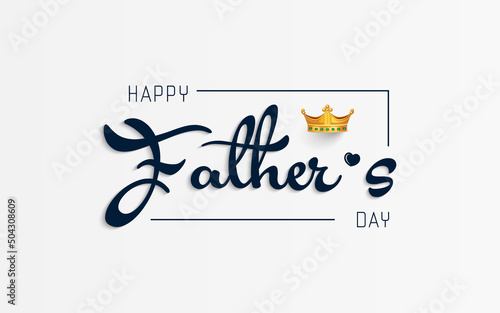 Happy Fathers Day poster, badge with hand written lettering