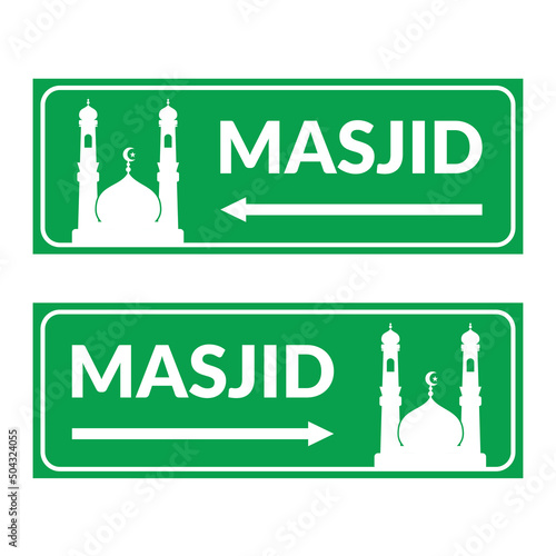 Masjid direction sign. Masjid sign with green color. Perfect for visual direction sign moslem people. Vector Illustration design.