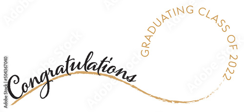 Congratulations Graduation Class of 2022 in Black and Gold Type on Swoosh and Around Top of the Circle