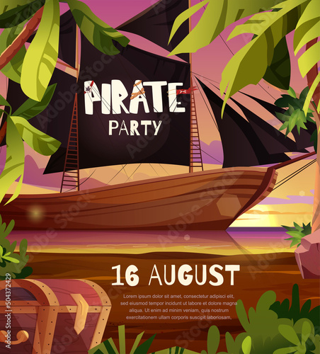 Pirates party invitation poster. Sailing pirate ship with black flags in the sea. Cartoon vector illustration.