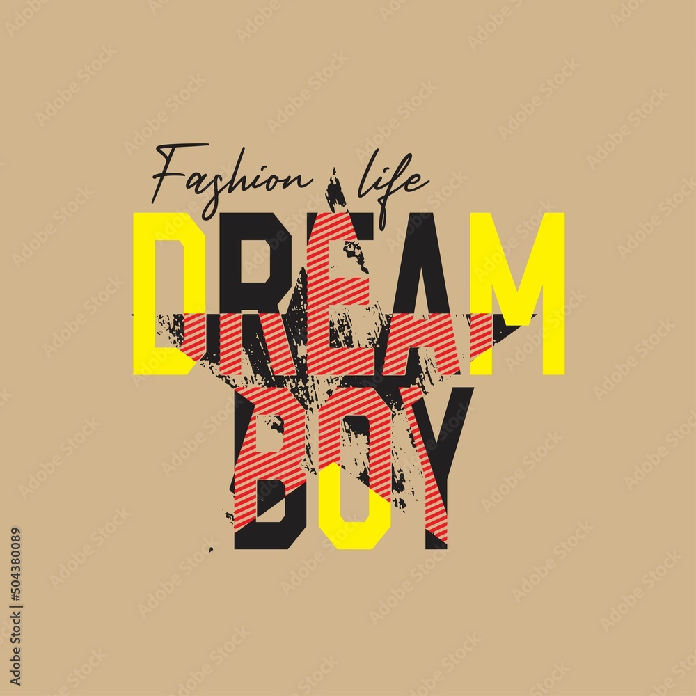 dream boy Premium Vector illustration of a text graphic. suitable screen printing and DTF for the design boy outfit of t-shirts print, shirts, hoodies baba suit, kids cottons, etc. dream boy Premium Vector illustration of a text graphic. suitable screen printing and DTF for the design boy outfit of t-shirts print, shirts, hoodies baba suit, kids cottons, etc.