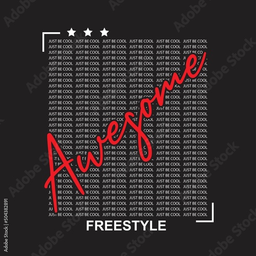 just be cool Premium Vector illustration of a text graphic. suitable screen printing and DTF for the design boy outfit of t-shirts print, shirts, hoodies baba suit, kids cottons, etc.