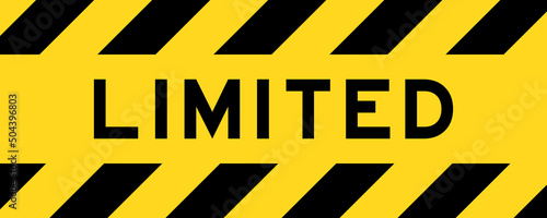 Yellow and black color with line striped label banner with word limited