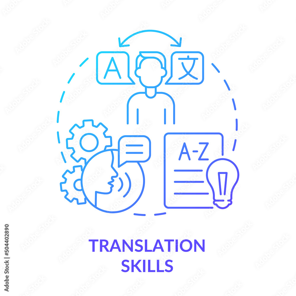 Translation skills blue gradient concept icon. In demand additional skill abstract idea thin line illustration. Passion for language. Isolated outline drawing. Myriad Pro-Bold font used Translation skills blue gradient concept icon. In demand additional skill abstract idea thin line illustration. Passion for language. Isolated outline drawing. Myriad Pro-Bold font used