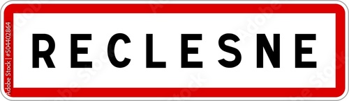 Panneau entrée ville agglomération Reclesne / Town entrance sign Reclesne