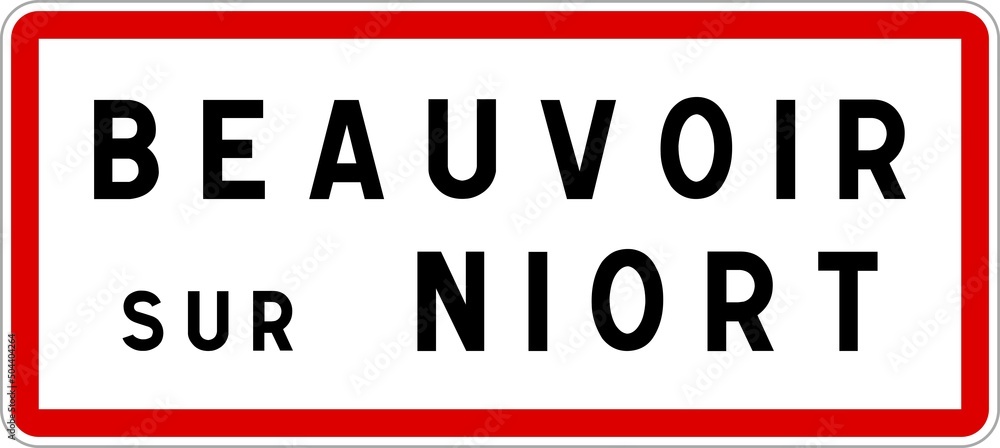 Panneau entrée ville agglomération Beauvoir-sur-Niort / Town entrance sign Beauvoir-sur-Niort Panneau entrée ville agglomération Beauvoir-sur-Niort / Town entrance sign Beauvoir-sur-Niort