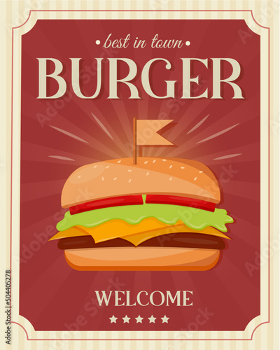 Vintage burger poster  . Fast food sign. Vector graphics. Burger
