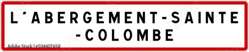 Panneau entrée ville agglomération L'Abergement-Sainte-Colombe / Town entrance sign L'Abergement-Sainte-Colombe