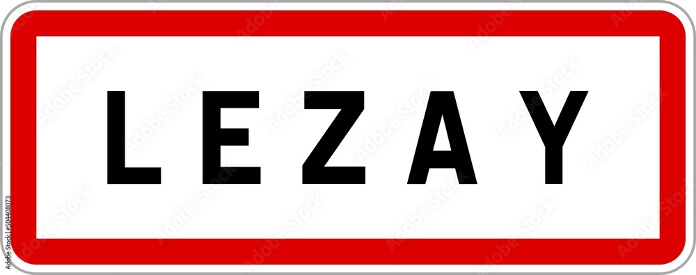 Panneau entrée ville agglomération Lezay / Town entrance sign Lezay Panneau entrée ville agglomération Lezay / Town entrance sign Lezay
