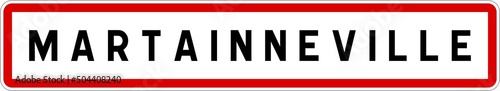 Panneau entrée ville agglomération Martainneville / Town entrance sign Martainneville