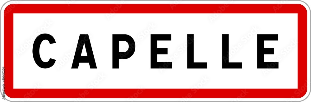 Panneau entrée ville agglomération Capelle / Town entrance sign Capelle Panneau entrée ville agglomération Capelle / Town entrance sign Capelle