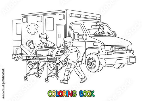 Paramedics take the patient to the ambulance. Coloring book