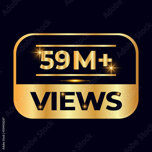 59M views celebration design. 59 million Views Vector.views sticker for Social Network friends or followers, like