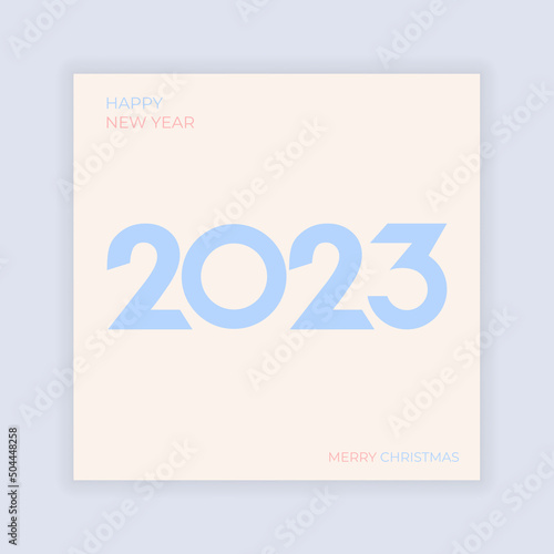 2023 New year poster in minimalistic style, postel color photo