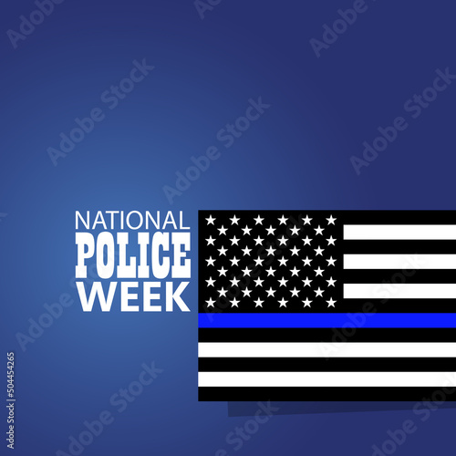 National Police Week in May. Celebrated annual in United States. In honor of the police hero. Police badge and patriotic elements. Officers Memorial Day. Poster, card, banner. EPS10 vector.