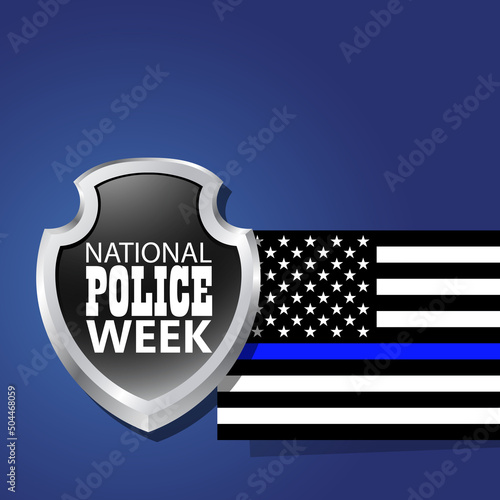 National Police Week in May. Celebrated annual in United States. In honor of the police hero. Police badge and patriotic elements. Officers Memorial Day. Poster, card, banner. EPS10 vector.