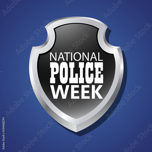 National Police Week in May. Celebrated annual in United States. In honor of the police hero. Police badge and patriotic elements. Officers Memorial Day. Poster, card, banner. EPS10 vector.