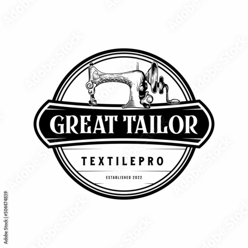Vintage Retro Tailor Emblem, Hipster Sewing Machine Logo Design for Textile Factory