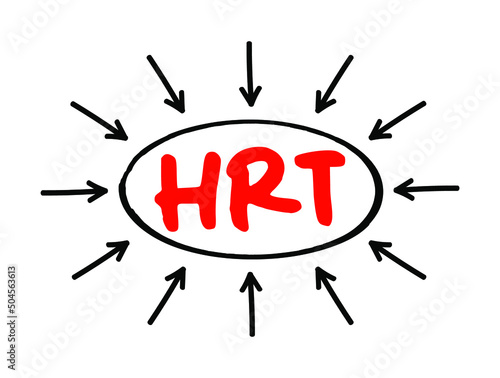 HRT Hormone Replacement Therapy - form of hormone therapy used to treat symptoms associated with female menopause, acronym text with arrows