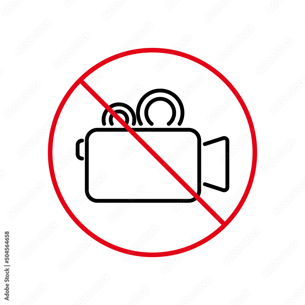 No Video Camera Recording Black Line Ban Icon. Camcorder Stop Symbol. Forbidden Movie Film Production Zone Red Sign. No Allowed Recording Area Prohibited Pictogram. Vector Illustration No Video Camera Recording Black Line Ban Icon. Camcorder Stop Symbol. Forbidden Movie Film Production Zone Red Sign. No Allowed Recording Area Prohibited Pictogram. Vector Illustration