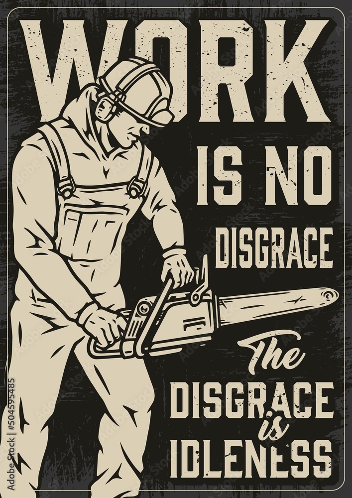 Obraz premium Motivation vintage poster with manual worker