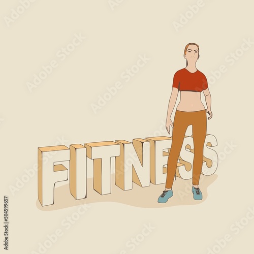 Standing woman and fitness isometric word. Sport girl illustration. Casual sportwear - t-shirt, breeches and sneakers. Young woman wearing workout clothes. Fashion girl outline in urban casual style.