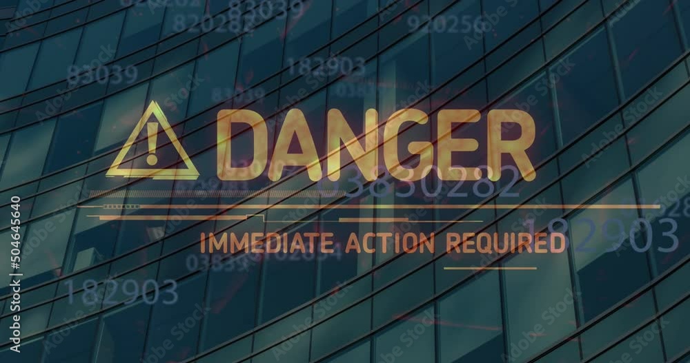 Animation of danger text over data processing and office building Animation of danger text over data processing and office building
