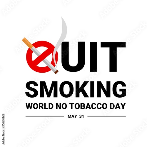Quit smoking typography, world no tobacco day template, isolated white letter, vector illustration.