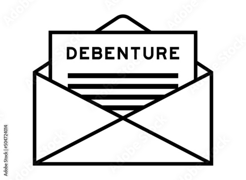 Envelope and letter sign with word debenture as the headline