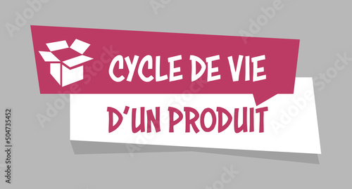 Logo cycle de vie d'un produit.