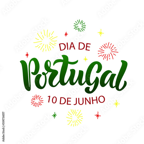 Dia de Portugal-Portugal National Day in Portuguese handwritten text for holiday celebration on June 10. Vector illustration for banner, poster, greeting card. Modern brush calligraphy. Hand lettering