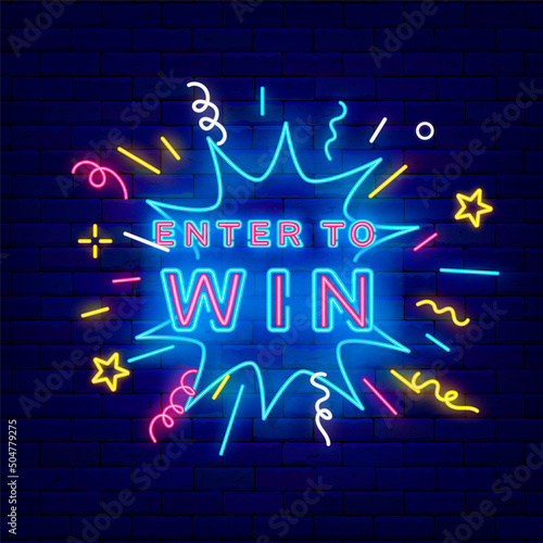 Enter to win neon signboard. Comics explosion with confetti. Game design. Vector stock illustration