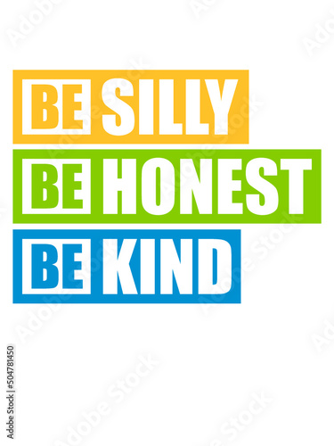 Silly Honest Kind 